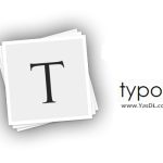 دانلود Typora 1.8.5 Windows/macOS/Linux – ابزار ساده برای تایپ و قالب‌بندی نوشته‌ها